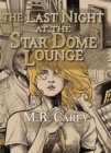 The Last Night at the Star Dome Lounge - Book