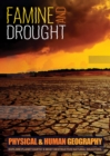 Famine and Drought : Explore Planet Earth's Most Destructive Natural Disasters - Book