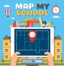 Map My School - Book