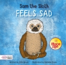 Sam the Sloth Feels Sad - Book