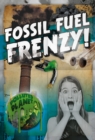 Fossil Fuel Frenzy! - Book