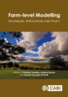 Farm-level Modelling : Techniques, Applications and Policy - eBook