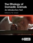 The Ethology of Domestic Animals : An Introductory Text - eBook