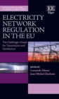 Electricity Network Regulation in the EU : The Challenges Ahead? for Transmission and Distribution - eBook