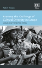 Meeting the Challenge of Cultural Diversity in Europe : Moving Beyond the Crisis - eBook