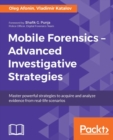 Mobile Forensics - Advanced Investigative Strategies - eBook