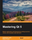 Mastering Qt 5 - eBook