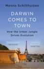 Darwin Comes to Town - eBook