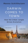 Darwin Comes to Town - Book