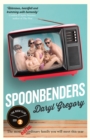 Spoonbenders : A hilarious and heartwarming family drama, a BBC Radio 2 Book Club pick - eBook