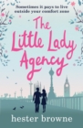 The Little Lady Agency : the hilarious bestselling rom com from the author of The Vintage Girl - eBook