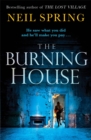The Burning House : A Gripping And Terrifying Thriller, Based on a True Story! - Book