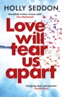 Love Will Tear Us Apart - Book