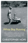 White Boy Running - Book