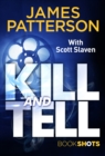 Kill and Tell : BookShots - eBook