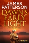 Dawn s Early Light : BookShots - eBook