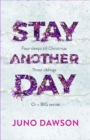 Stay Another Day : The perfect book to curl up with this Christmas