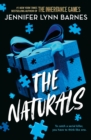 The Naturals: The Naturals : Book 1 Cold cases get hot in this unputdownable mystery from the author of The Inheritance Games - Book