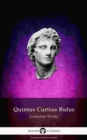 Delphi Complete Works of Quintus Curtius Rufus - History of Alexander (Illustrated) - eBook