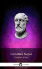 Delphi Complete Works of Cornelius Nepos (Illustrated) - eBook