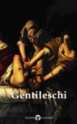 Delphi Complete Works of Artemisia Gentileschi (Illustrated) - eBook
