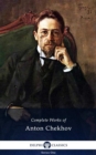 Delphi Complete Works of Anton Chekhov (Illustrated) - eBook