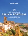 Lonely Planet Best Road Trips Spain & Portugal - Book