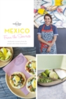 From the Source - Mexico : Authentic Recipes From the People That Know Them the Best - eBook