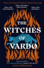 The Witches of Vardo : THE INTERNATIONAL BESTSELLER: 'Powerful, deeply moving' - Sunday Times - Book