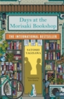 Days at the Morisaki Bookshop : The perfect book to curl up with - for lovers of Japanese translated fiction everywhere - Book