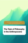 Task of Philosophy in the Anthropocene : Axial Echoes in Global Space - eBook