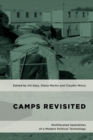 Camps Revisited : Multifaceted Spatialities of a Modern Political Technology - eBook