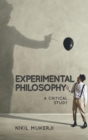 Experimental Philosophy : A Critical Study - eBook