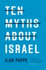 Ten Myths About Israel - eBook