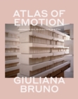 Atlas of Emotion : Journeys in Art, Architecture, and Film - eBook