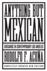 Anything But Mexican : Chicanos in Contemporary Los Angeles - eBook