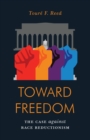 Toward Freedom - eBook