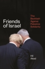 Friends of Israel : The Backlash Against Palestine Solidarity - eBook