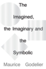 Imagined, the Imaginary and the Symbolic - eBook