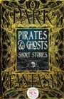 Pirates & Ghosts Short Stories - Book