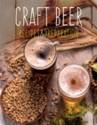 Craft Beer : Recipes & Preparation - Book