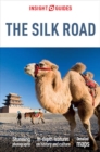 Insight Guides Silk Road (Travel Guide eBook) - eBook