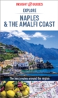 Insight Guides Explore Naples and the Amalfi Coast (Travel Guide eBook) - eBook