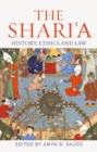 The Shari'a : History, Ethics and Law - eBook