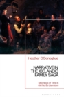 Narrative in the Icelandic Family Saga : Meanings of Time in Old Norse Literature - eBook