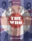 The Who : Much Too Much - Book