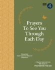 Prayers to See You Though Each Day - Book