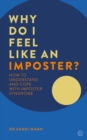 Why Do I Feel Like an Imposter? - eBook