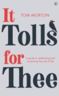 It Tolls For Thee - eBook
