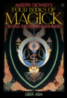 Aleister Crowley's Four Books of Magick - eBook